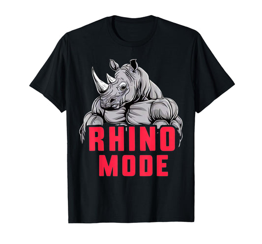Funny Bodybuilding Rhino Mode Workout Fitness Gym Motivation T-Shirt