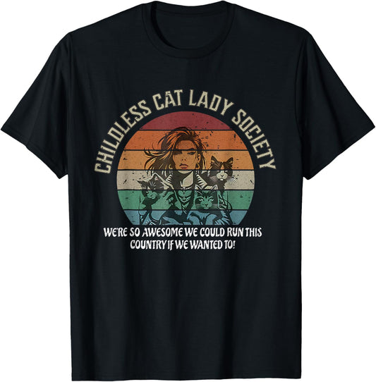Vintage Childless Cat Lady Society Funny Childfree By Choice T-Shirt
