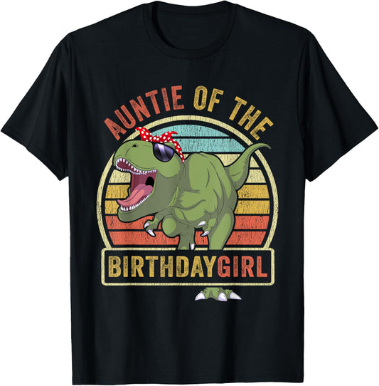 Auntie of the Birthday Girl Matching Family Dinosaur T-Shirt