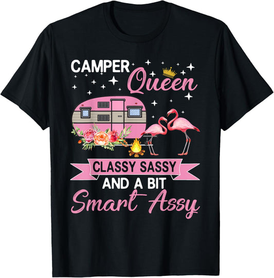Camper Queen Classy Sassy Smart Assy Camping RV Gifts Women T-Shirt