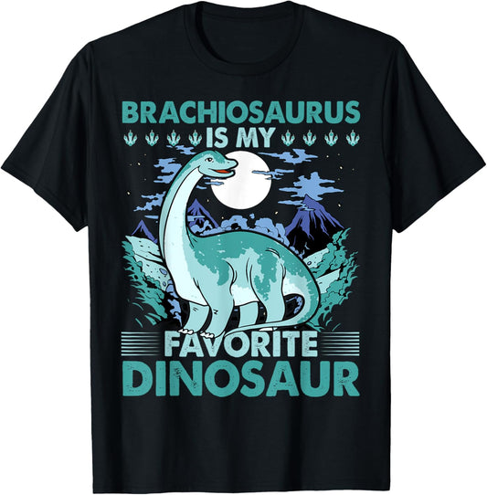 Brachiosaurus Is My Favorite Dinosaur Lover Paleontologist T-Shirt