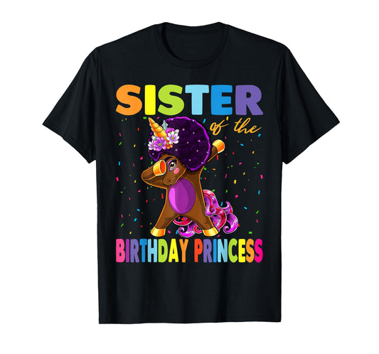 Dabbing Unicorn Afro Sister of the Birthday Princess T-Shirt