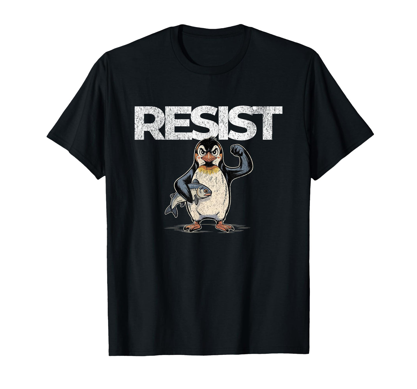 Resist Penguins Protest Against Tariffs Activism Graphic T-Shirt