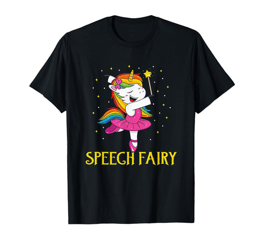 Speech Fairy Funny Unicorn T-Shirt