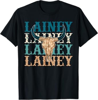 Girl Lainey Name Personalized Name Cowgirl T-Shirt
