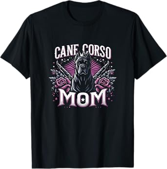 Cane Corso Mom Shirt Cane Corso Lover Cane Corsos T-Shirt