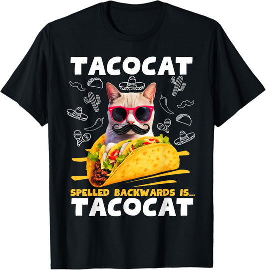 Tacocat Spelled Backwards is Tacocat Funny Mexican Taco Cat T-Shirt