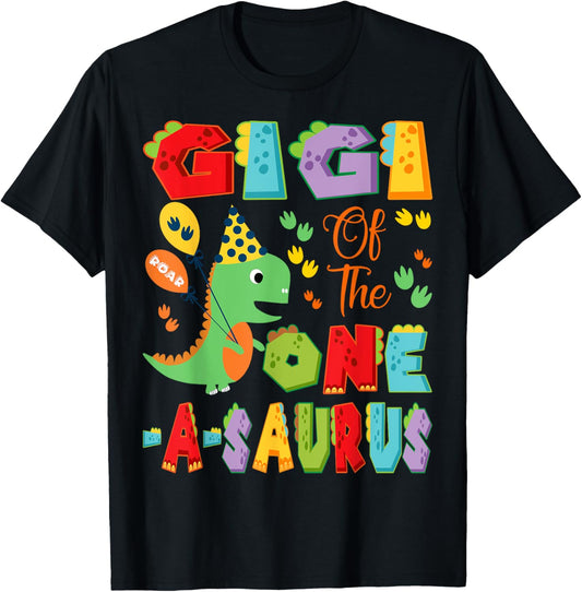 Gigi Of The One-A-Saurus 1St Birthday Boy Dinosaur T-Shirt