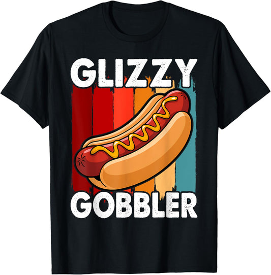 Funny Hot - Dog Glizzy Gobbler Number One Glizzy Gladiator T-Shirt