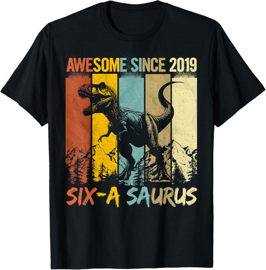 6 Year Old Dinosaur 6th Birthday T Rex Dino Six A Saurus T-Shirt