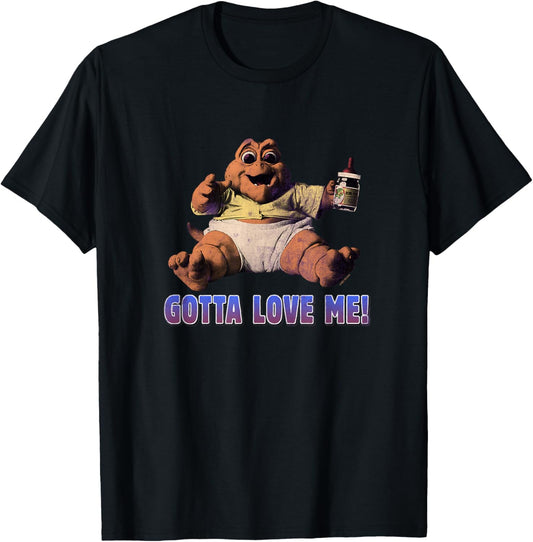 Dinosaurs Gotta Love Me T-Shirt