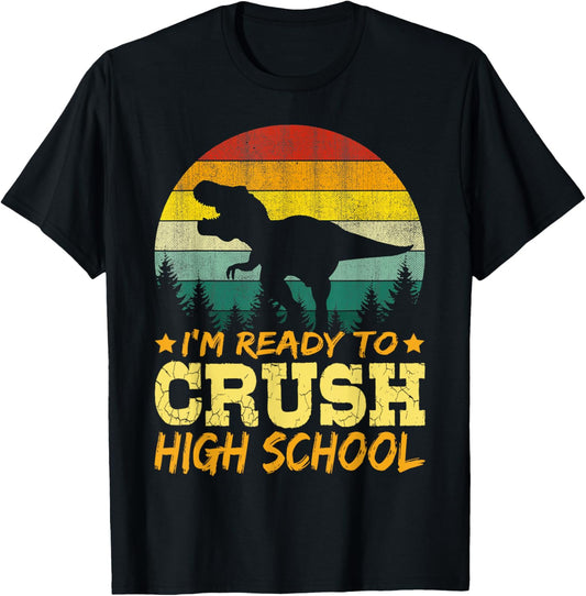 1st Day Of High School I'm Ready To Crush Dinosaur Boys T-Shirt