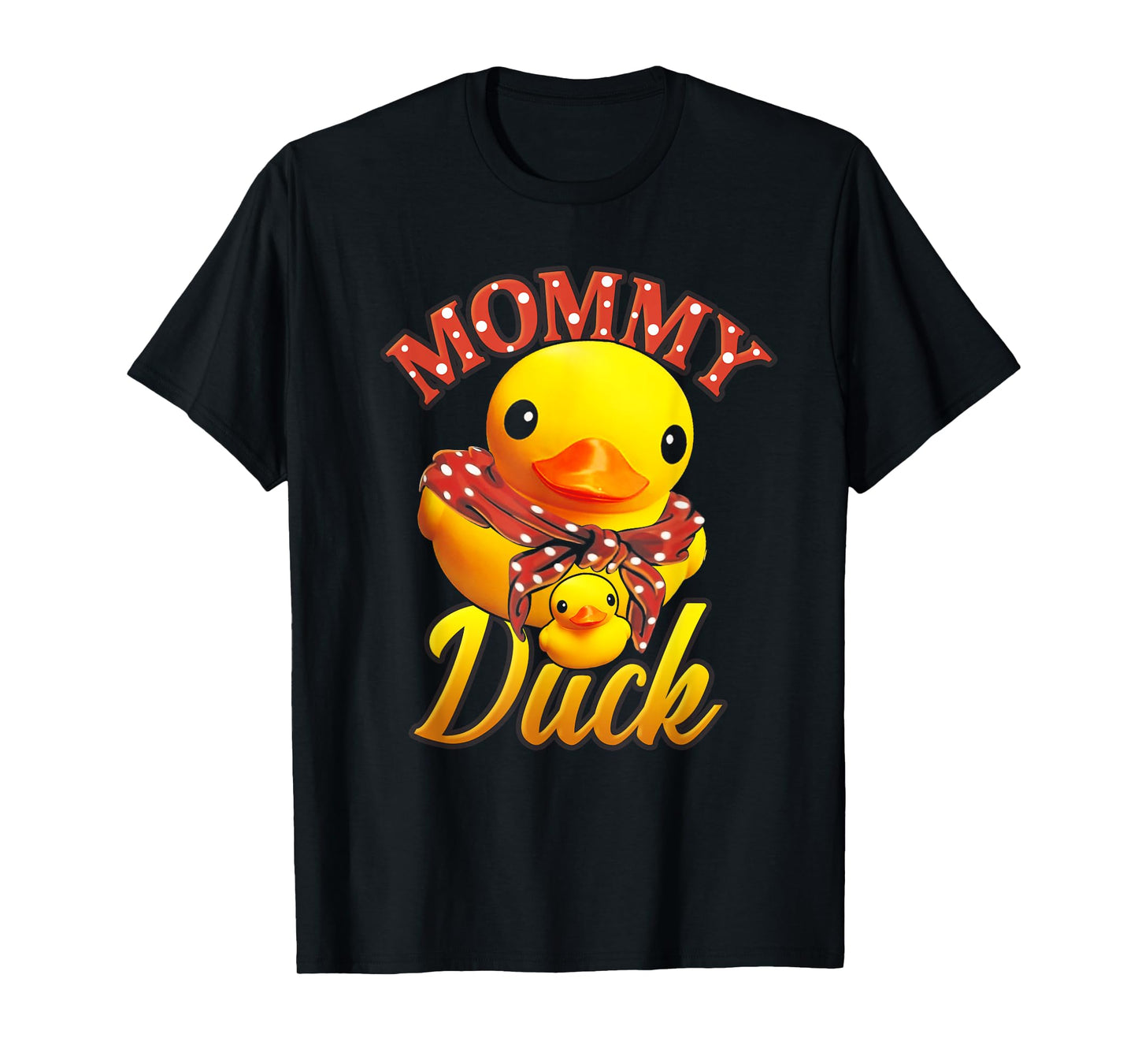 Funny Mommy Duck Mama Mother Rubber Duck Mom T-Shirt