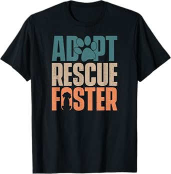 Cute Dog Adoption Rescue - Adopt Rescue Foster T-Shirt for Men Women Girls Kids