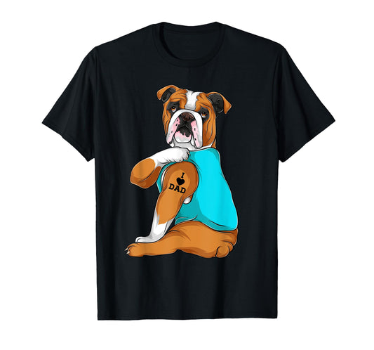 English Bulldog I Love Dad Tattoo Apparel, Dog Dad Gifts Men Women T-Shirt