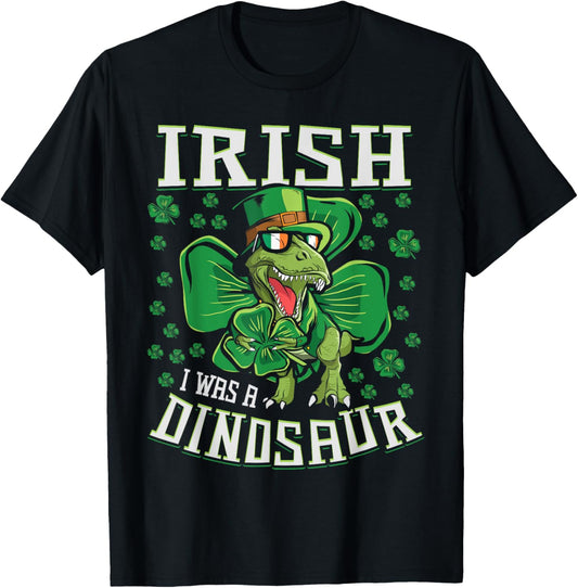 St Patricks Day Boys Kids Men Irish I Was a Dinosaur T-Shirt