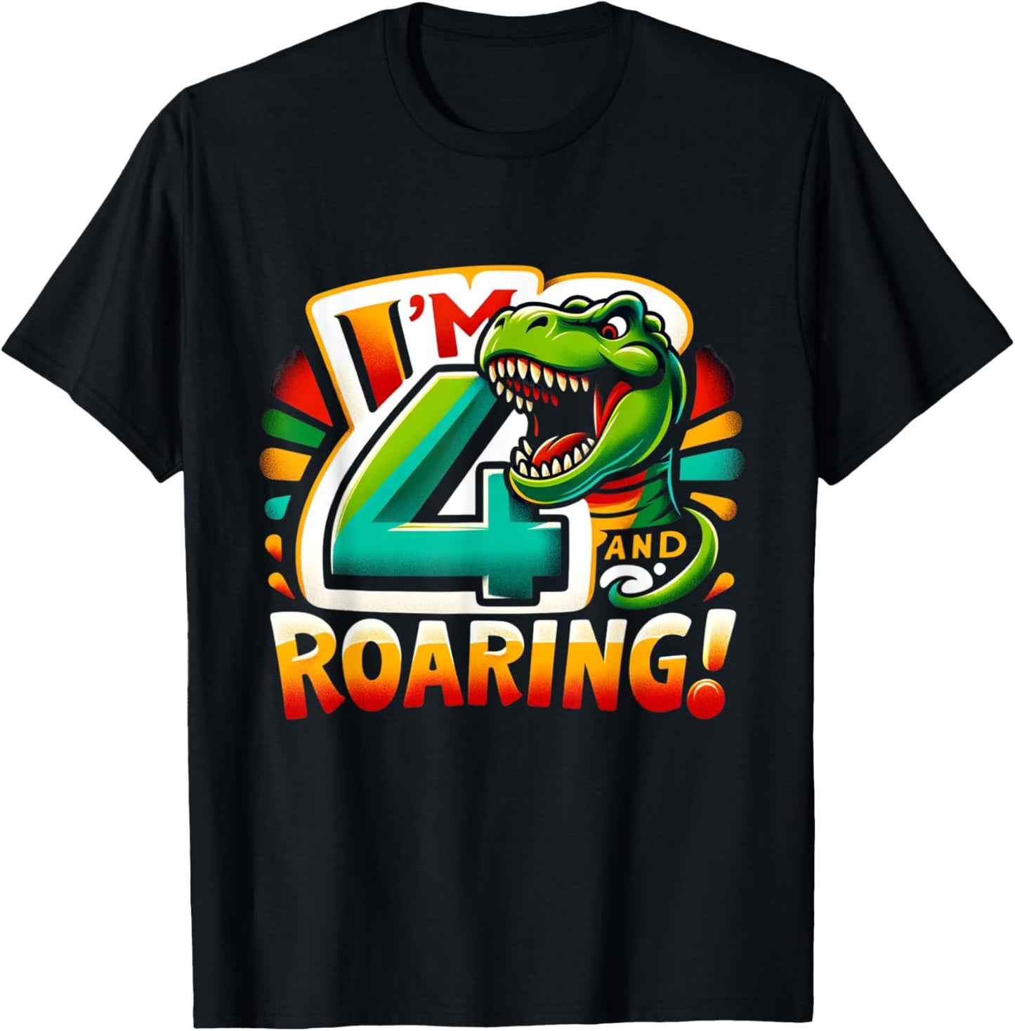 I'm 4 And Roaring Dinosaur 4yr 4th Birthday Boy 4 Years Old T-Shirt