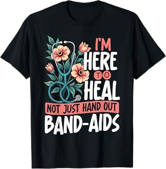Holistic Nurse Here To Heal Nurse Design for Women T-Shirt