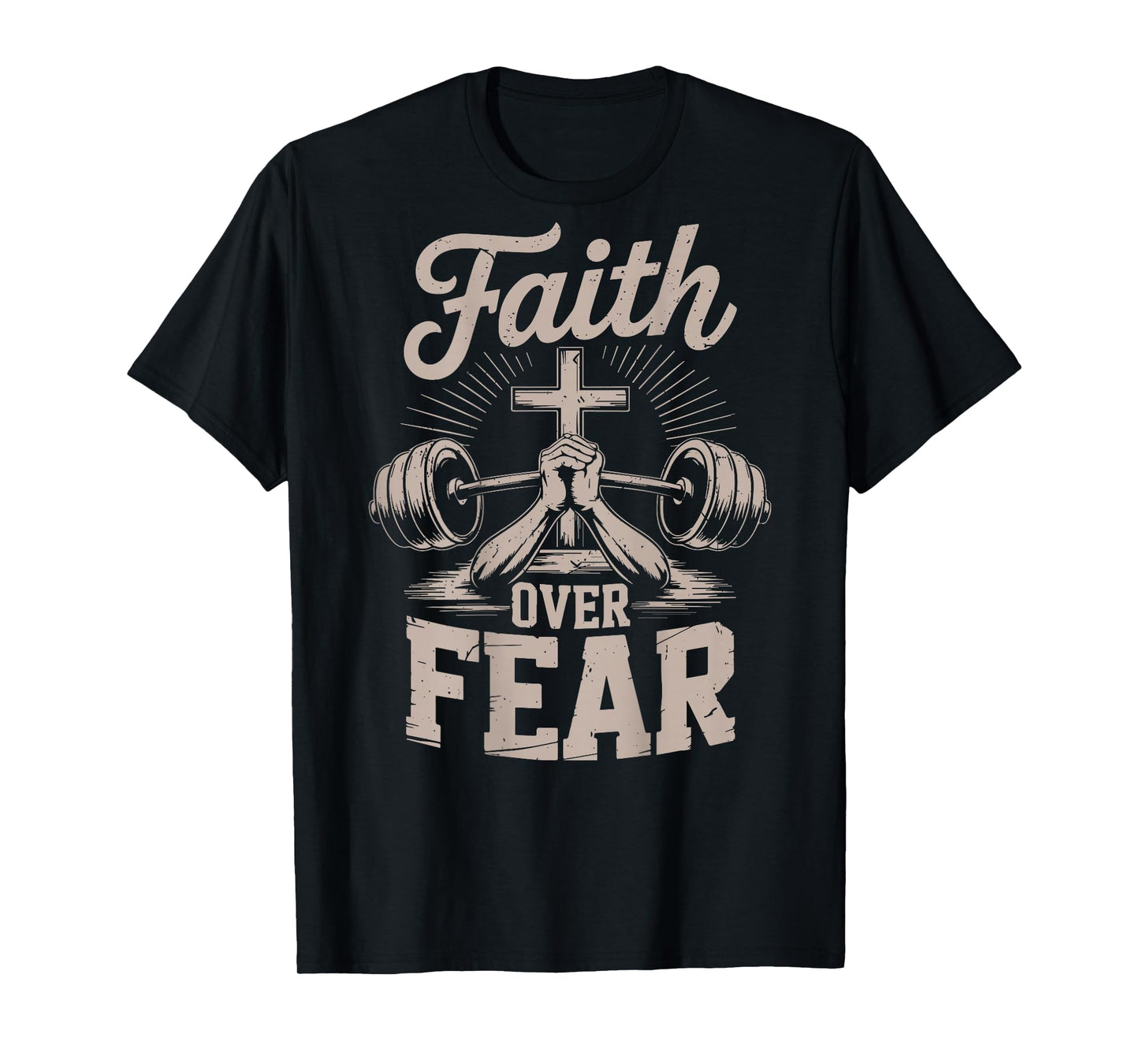 Men's Faith Over Fear Christian Workout Gym Jesus Christ T-Shirt
