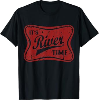 It's River Time, Lake Retro River Life T-Shirt