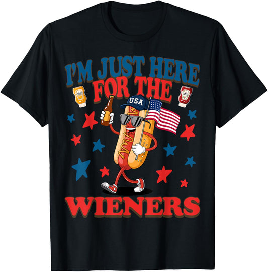 4th of July I'm Just Here For The Wieners Funny Hot Dogs T-Shirt