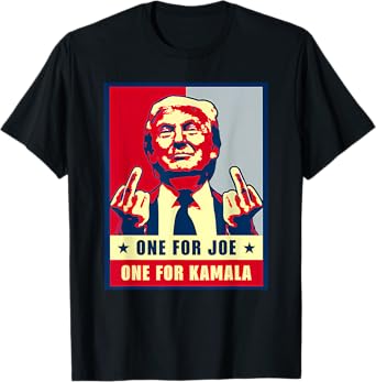One For Joe One For Kamala Funny Trump Vote Trump President T-Shirt