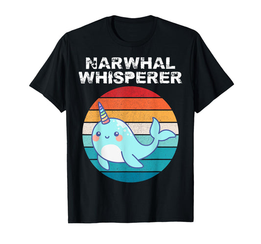 Narwhal Whisperer Sea Unicorn Lover Men Women Kid Girl T-Shirt