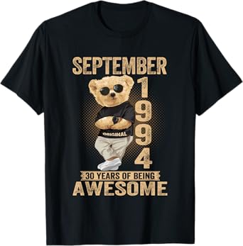September 31th Birthday Men Women 1994 Awesome Teddy Bear T-Shirt