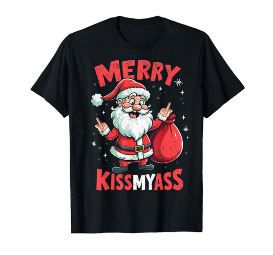 Funny Santa Merry Christmas KissMyAss Adult Humor Tee T-Shirt