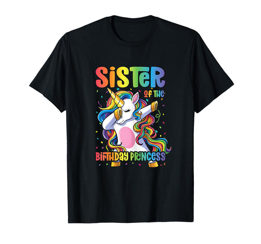 Sister of the Birthday Princess Shirt Girl Dabbing Unicorn T-Shirt