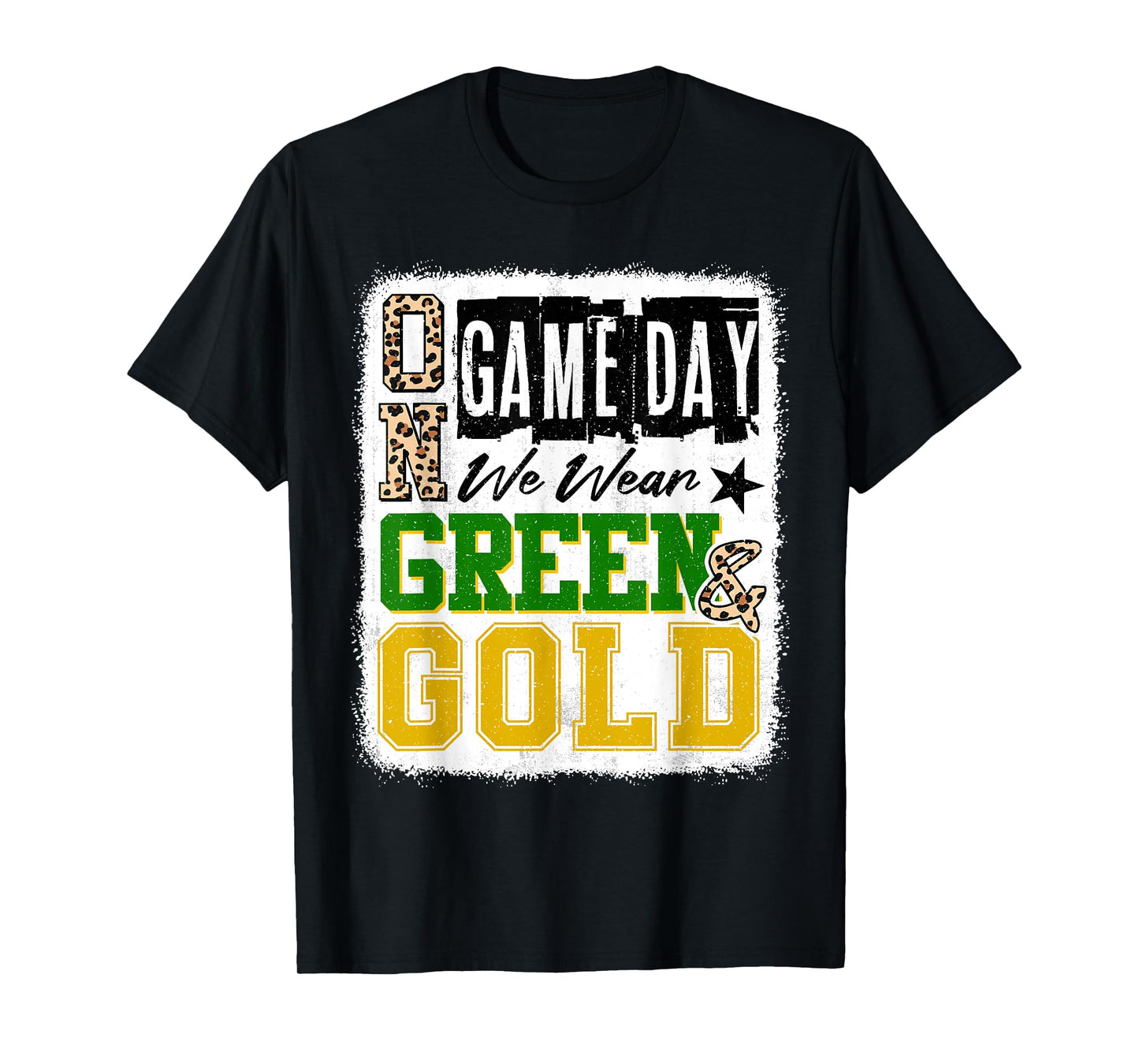 On Gameday Football We Wear Green And Gold School Spirit T-Shirt