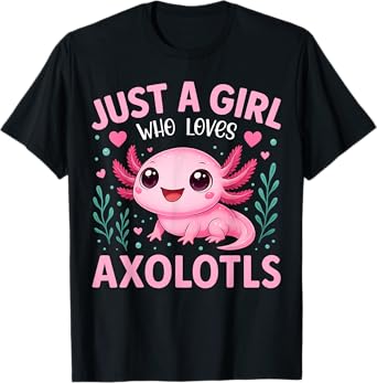 Just A Girl Who Loves Axolotls Axolotl Kawaii Girls Kids T-Shirt