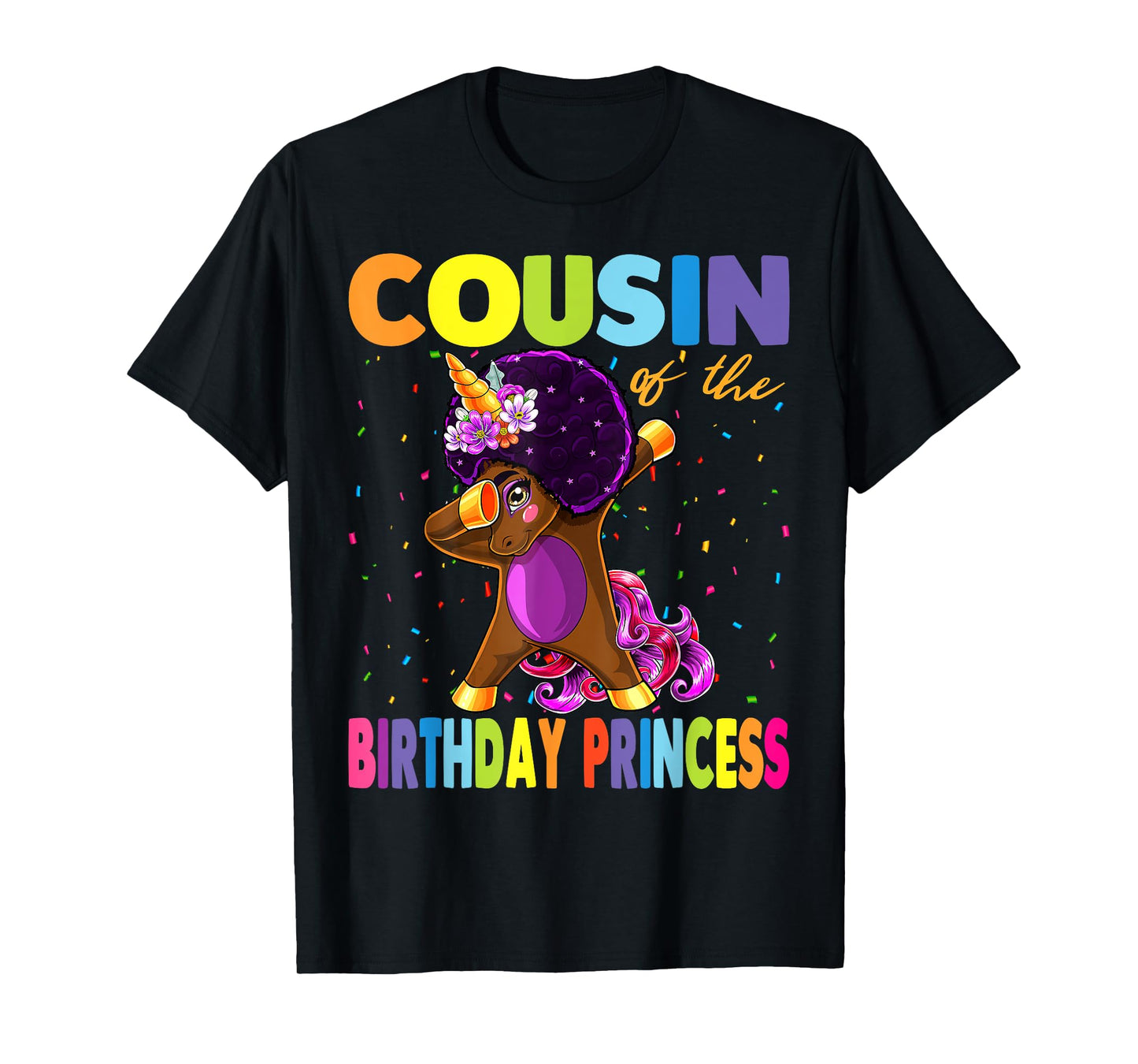 Dabbing Unicorn Afro Cousin of the Birthday Princess T-Shirt