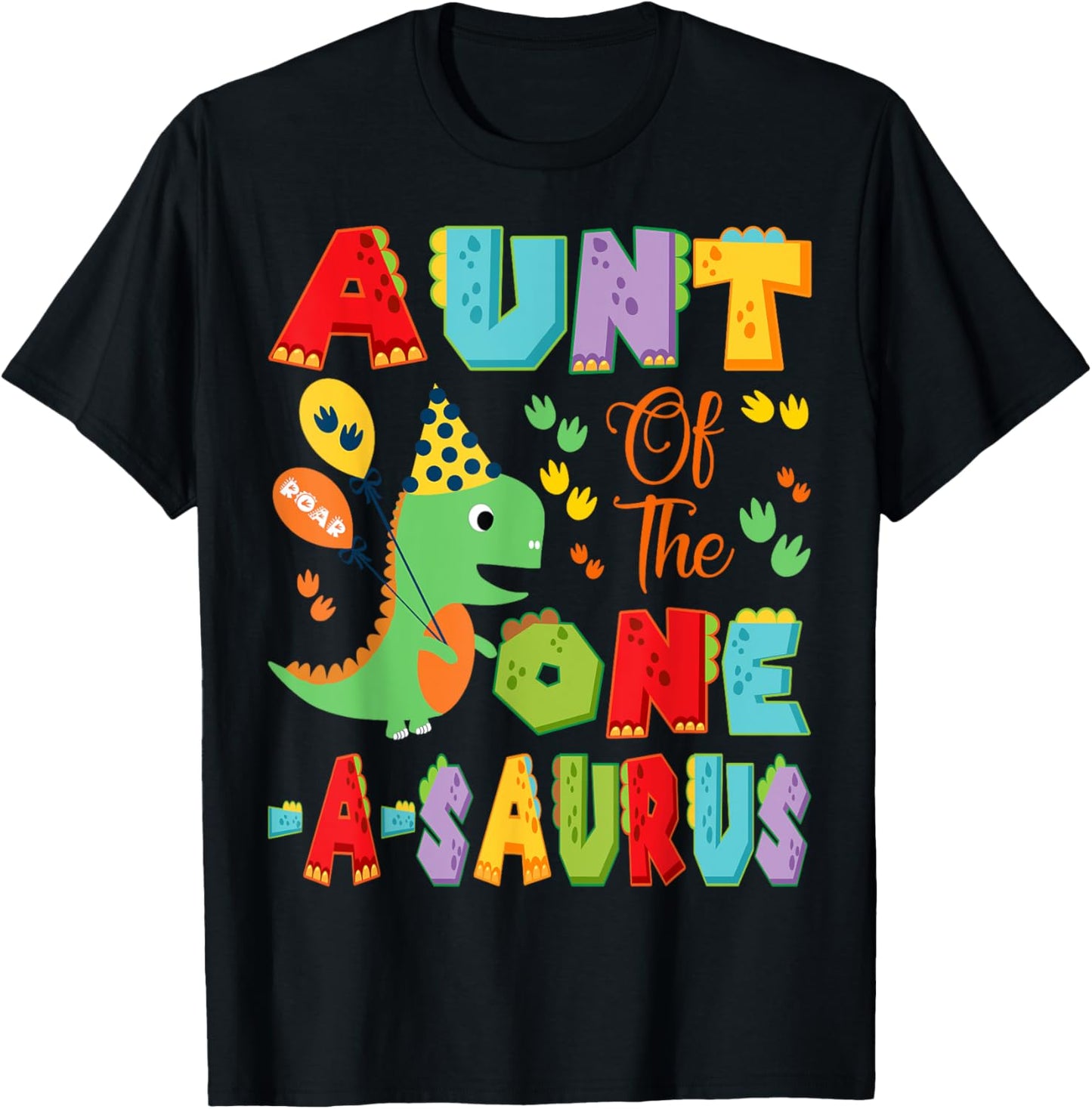 Aunt Of The One-A-Saurus 1St Birthday Boy Dinosaur T-Shirt