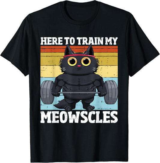 Cat Train My Meowscles Funny Gym Workout Cat Women T-Shirt, Small, Black