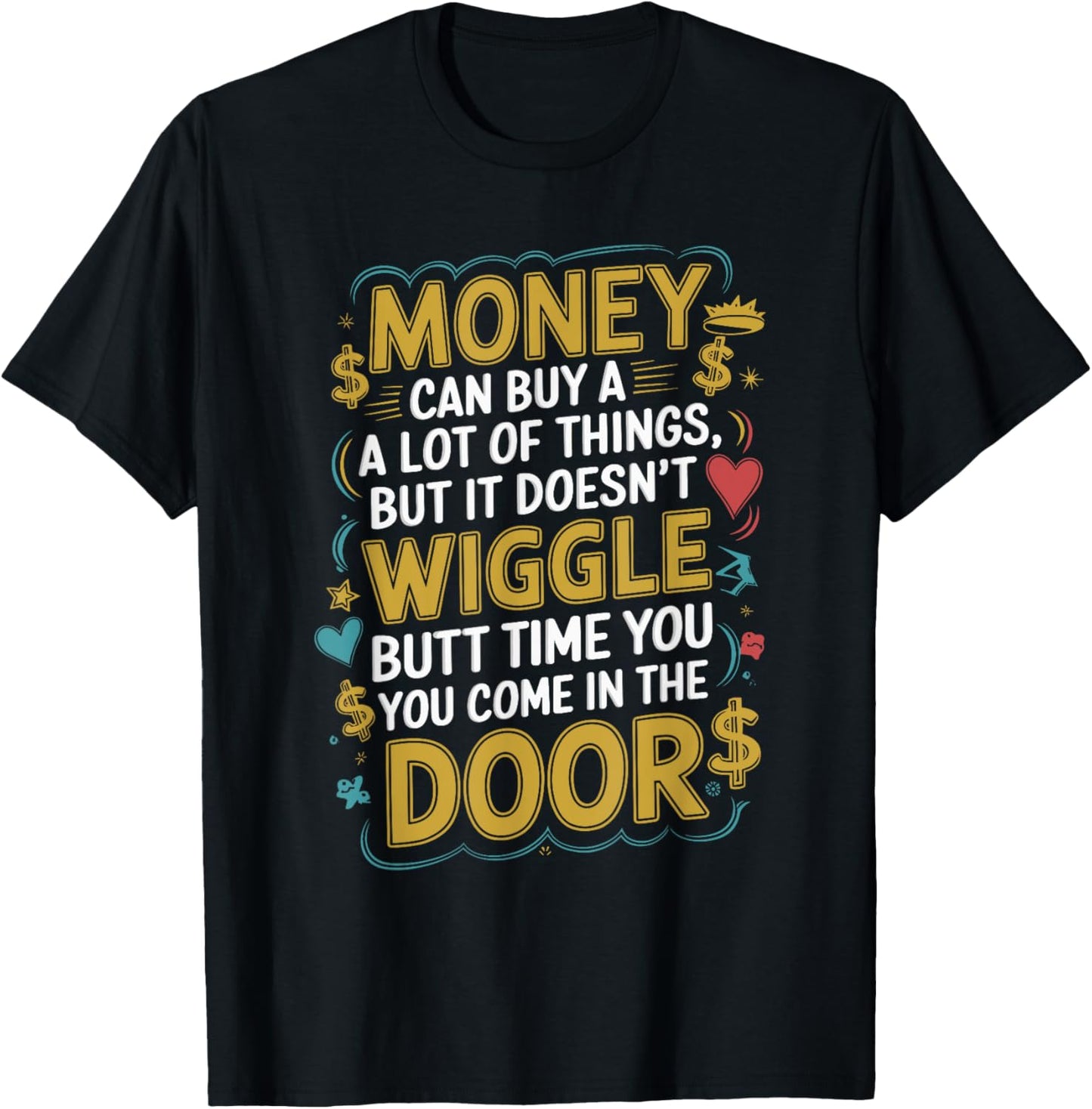 for dog lovers or dog owners T-Shirt
