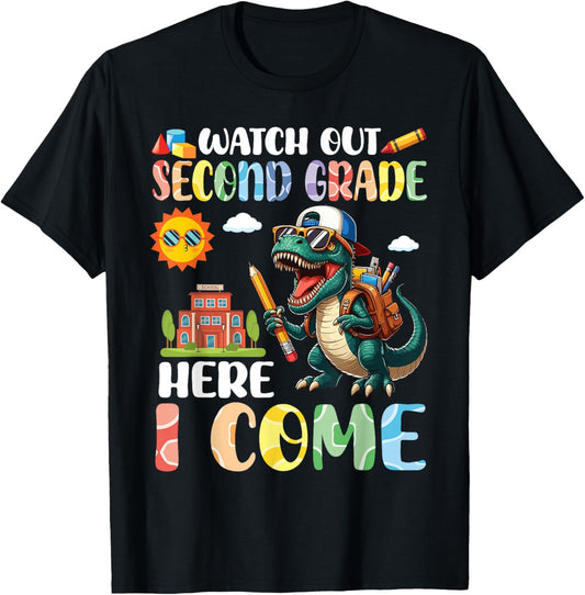 Dinosaur Student Watch Out Second Grade Class Here I Come T-Shirt