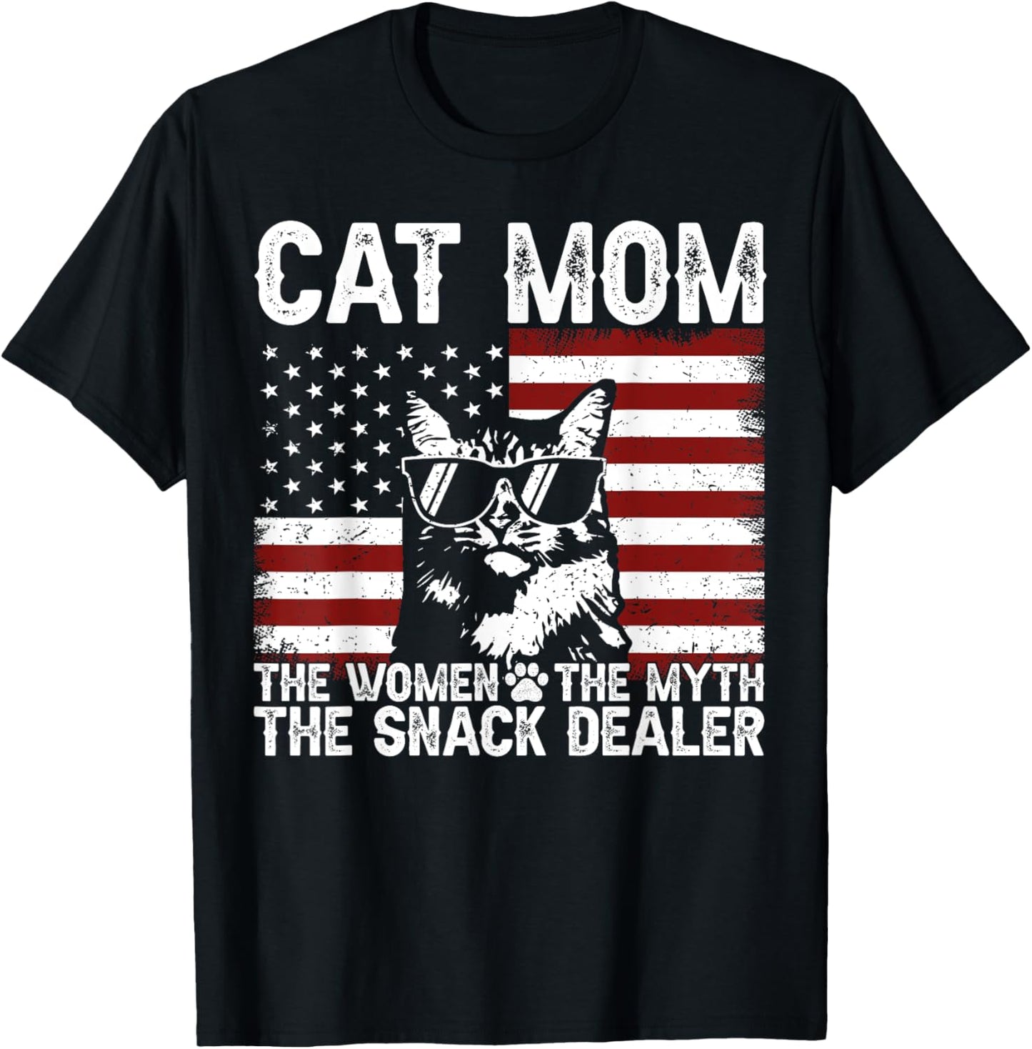 Cat Mom The Women The Myth The Snack Dealer Mother's Day T-Shirt