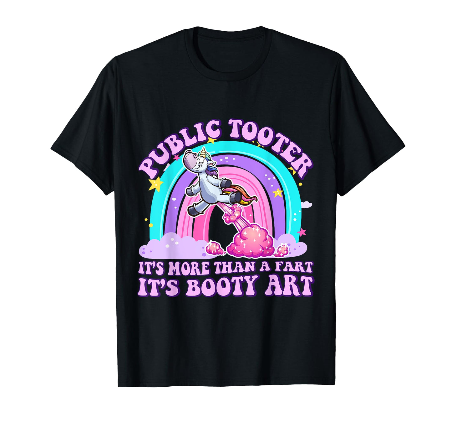 Public Tooter Funny Unicorn Inappropriate Embarrassing Adult T-Shirt