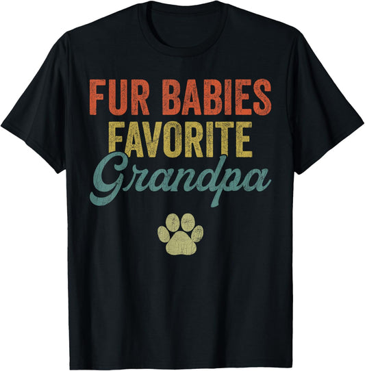 Dog Dad Father's Day, Vintage Favorite Fur Babies Grandpa T-Shirt