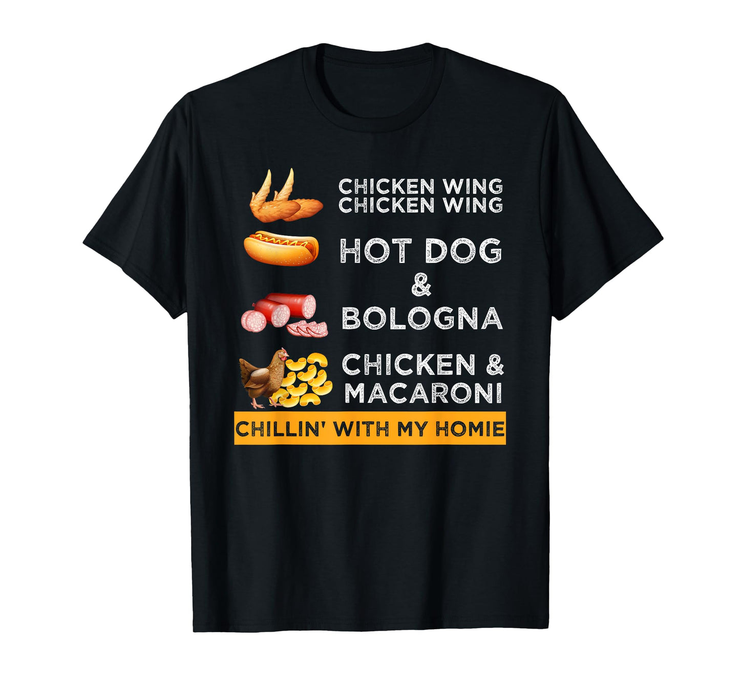 Chicken Wing Chicken Wing Hotdog and Bologna Funny T-Shirt