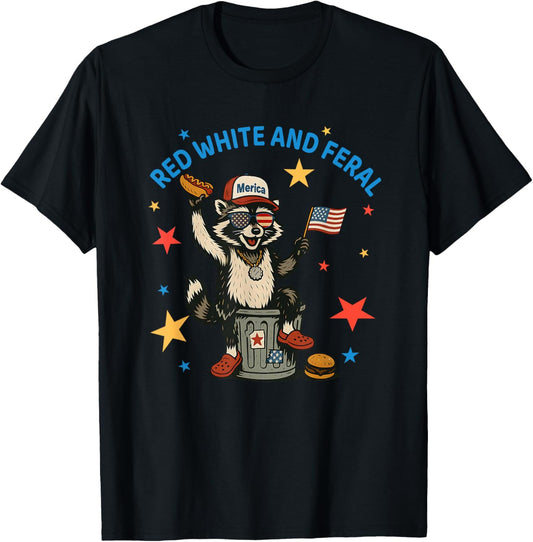 Red White And Feral Funny Raccoon 4th of July Hot Dog T-Shirt