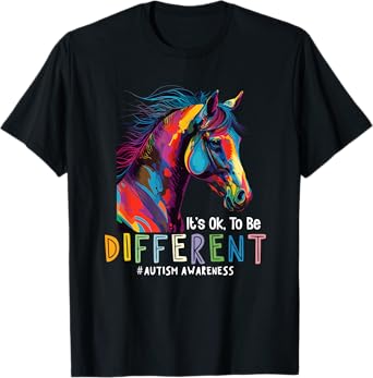Autism Awareness Acceptance Horse It's OK To Be Different T-Shirt