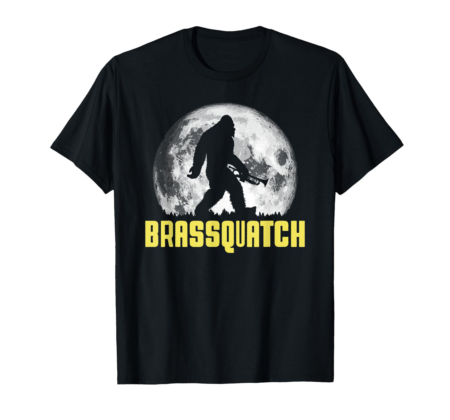 Brassquatch! Funny Bigfoot Trumpet / Brass Instrument T-Shirt
