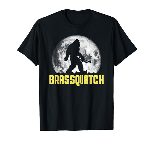 Brassquatch! Funny Bigfoot Trumpet / Brass Instrument T-Shirt