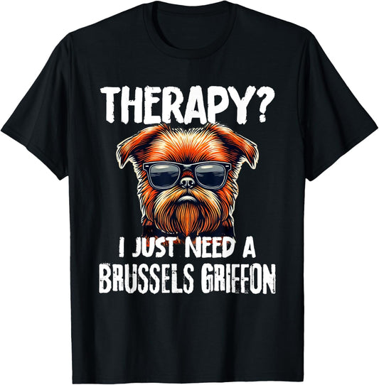 Brussels Griffon Owner Dog Owner loving Brussels Griffon T-Shirt