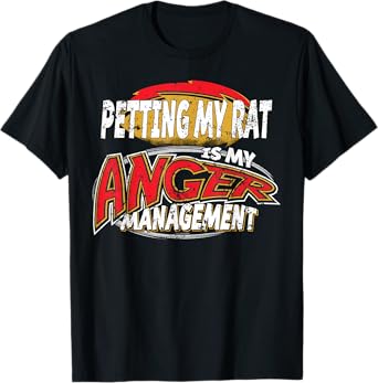 Pet Rat Shirt Petting My Rat My Anger Management Rats As Pet