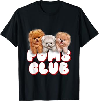 Cute Pomeranian Puppy, Poms Club, Baby Dog T-Shirt