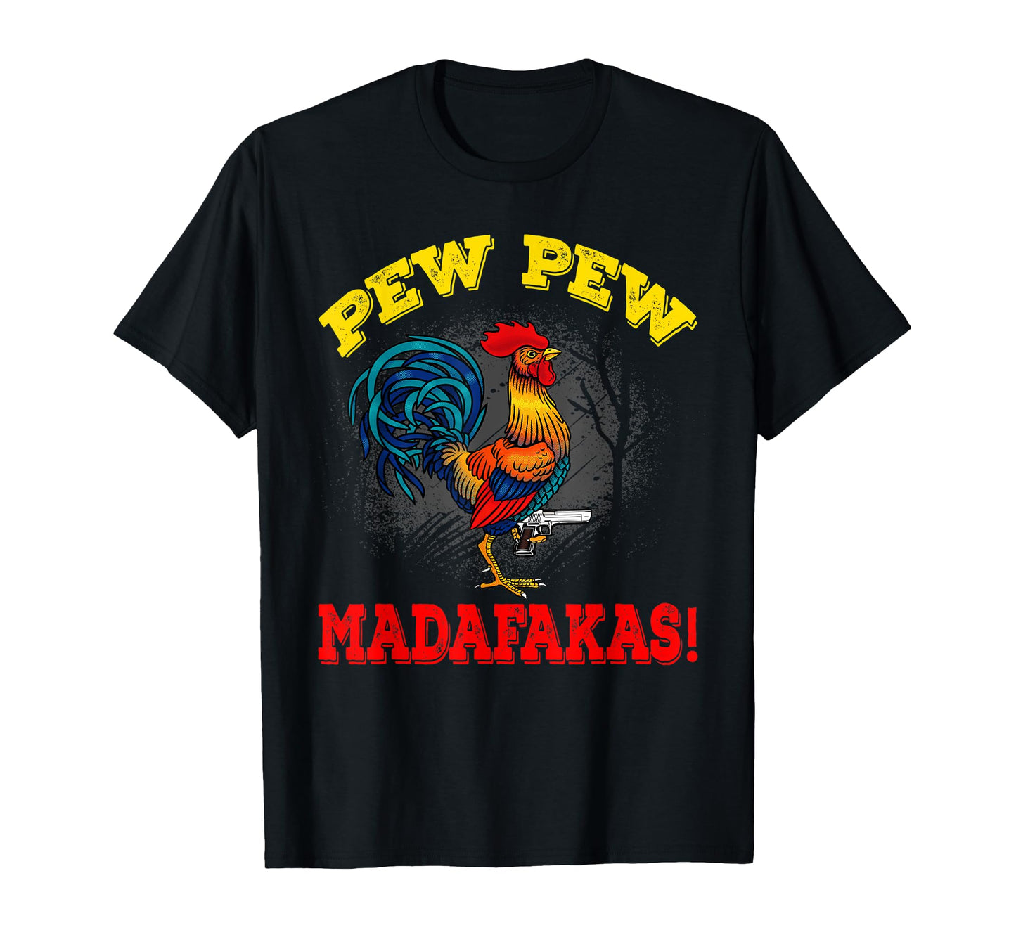 Pew Pew Madafakas Rooster Design For Chicken Lovers T-Shirt