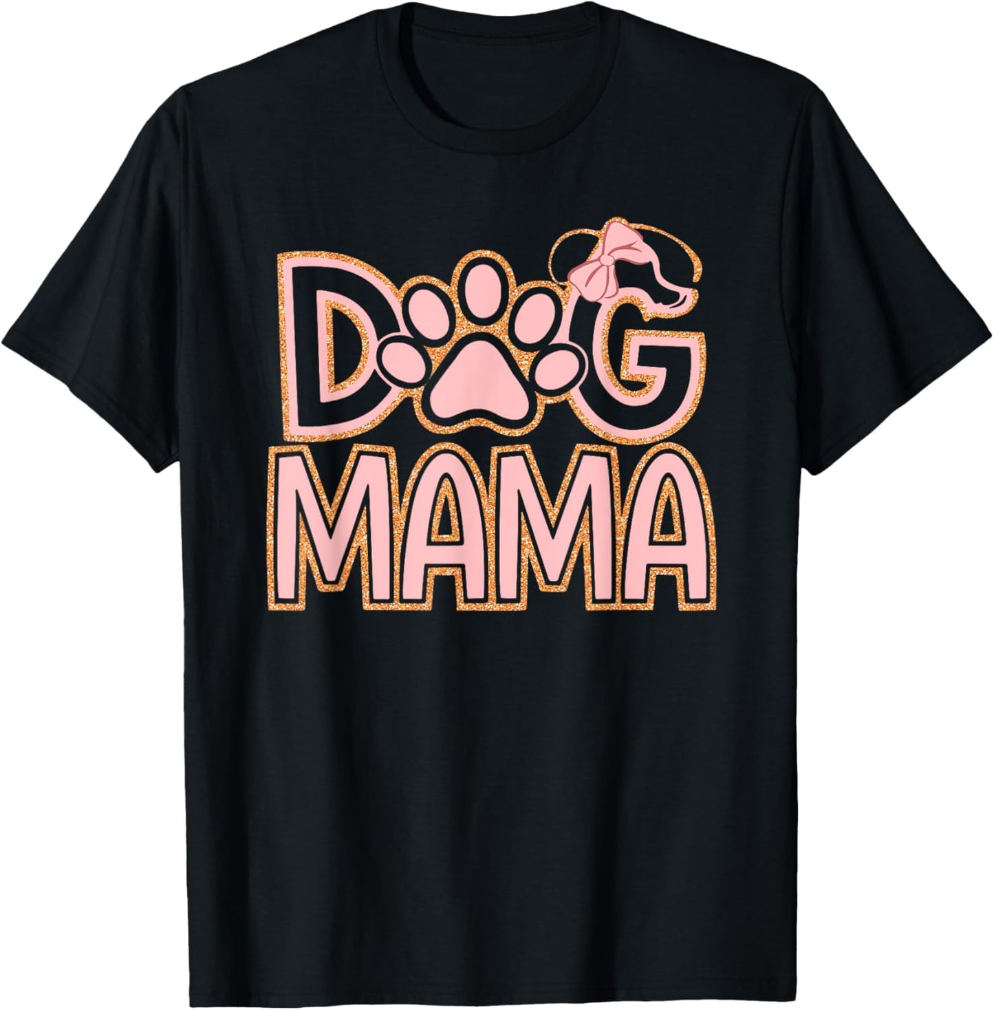 Dog Mama Happy Mothers Day Gifts For Dogs Lover Pet Mom Dad T-Shirt